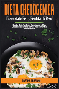 Dieta Chetogenica Essenziale Per La Perdita Di Peso