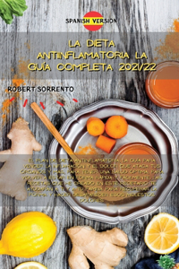 La Dieta Antiinflamatoria La Guía Completa 2021/22