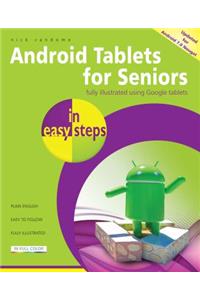 Android Tablets for Seniors in easy steps