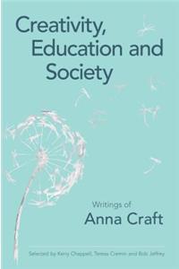 Creativity, Education and Society