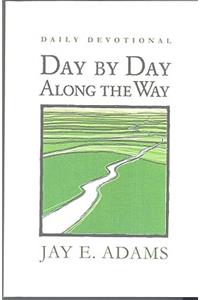 Day by Day Along the Way