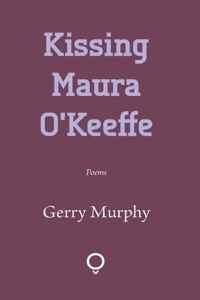 Kissing Maura O'Keeffe