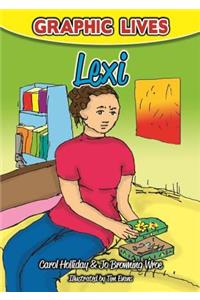 Graphic Lives: Lexi