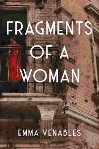Fragments of a Woman