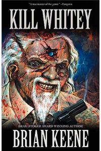 Kill Whitey