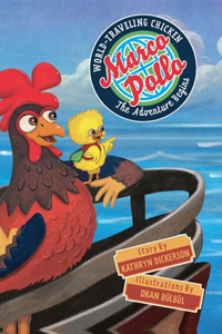 Marco Pollo, World-Traveling Chicken