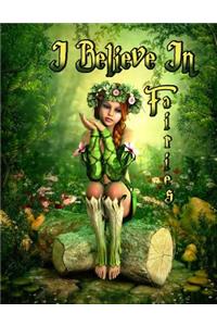 I Believe in Fairies