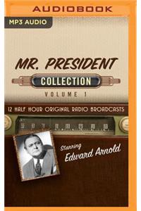Mr. President, Collection 1