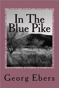 In The Blue Pike