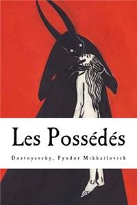Les Possédés