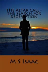 Altar Call - The Search For Redemption