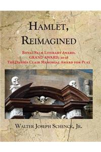 Hamlet, Reimagined