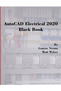 AutoCAD Electrical 2020 Black Book