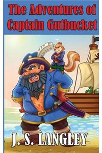 The Adventures of Captain Gutbucket