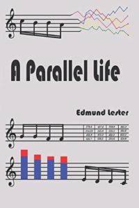 A Parallel Life