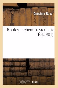 Routes Et Chemins Vicinaux