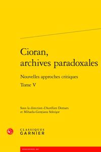Cioran, Archives Paradoxales