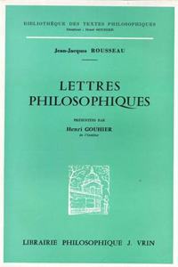 Jean-Jacques Rousseau: Lettres Philosophiques