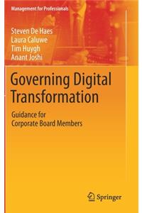 Governing Digital Transformation