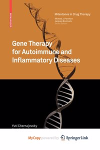 Gene Therapy for Autoimmune and Inflammatory Diseases