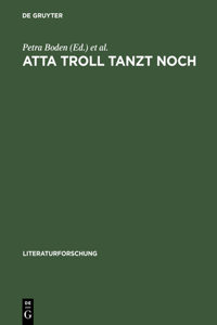 Atta Troll tanzt noch