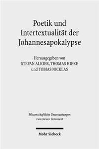 Poetik Und Intertextualitat Der Johannesapokalypse