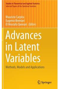 Advances in Latent Variables