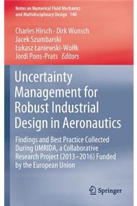 Uncertainty Management for Robust Industrial Design in Aeronautics