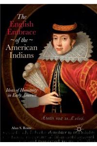 English Embrace of the American Indians