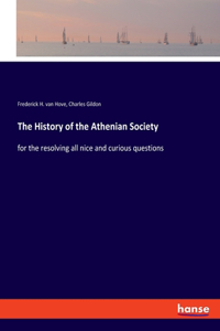 History of the Athenian Society