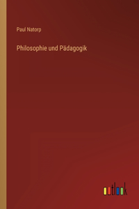 Philosophie und Pädagogik