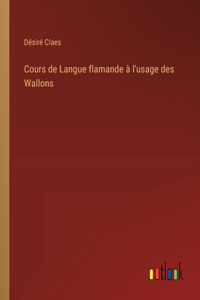 Cours de Langue flamande à l'usage des Wallons