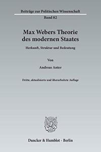 Max Webers Theorie Des Modernen Staates