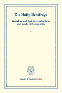 Die Haftpflichtfrage