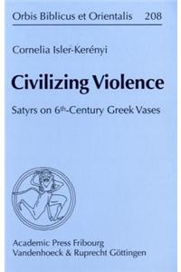 Civilizing Violence