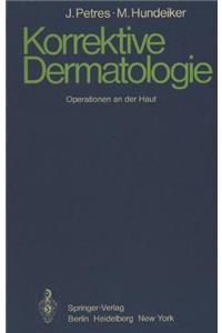 Korrektive Dermatologie