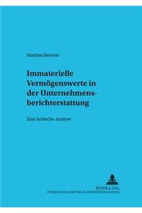 Immaterielle Vermoegenswerte in Der Unternehmensberichterstattung