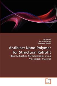 Antiblast Nano-Polymer for Structural Retrofit
