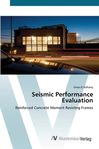 Seismic Performance Evaluation