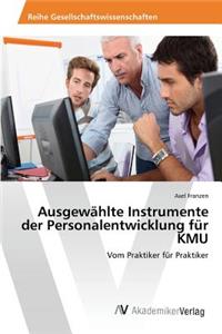 Ausgewählte Instrumente der Personalentwicklung für KMU