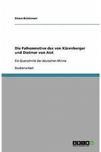 Die Falkenmotive des von Kürenberger und Dietmar von Aist