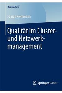 Qualität Im Cluster- Und Netzwerkmanagement