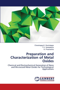 Preparation and Characterization of Metal Oxides