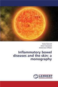 Inflammatory bowel diseases and the skin