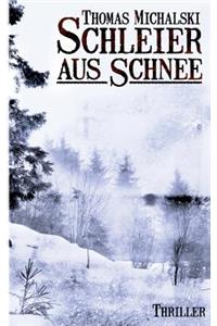 Schleier aus Schnee