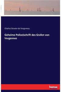 Geheime Polizeischrift des Grafen von Vergennes