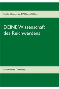 Deine Wissenschaft Des Reichwerdens