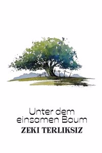 Unter dem einsamen Baum