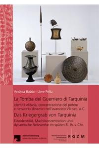 La Tomba del Guerriero Di Tarquinia: Das Kriegergrab Von Tarquinia