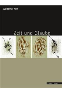 Zeit Und Glaube